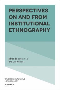 Hardcover Perspectives on and from Institutional Ethnography Book