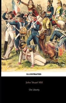 Paperback On Liberty Illustrated Book