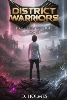 Paperback District Warriors: Prophecy Of Light Book
