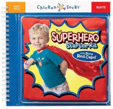 Spiral-bound The Superhero Starter Kit [With Red Cape] Book