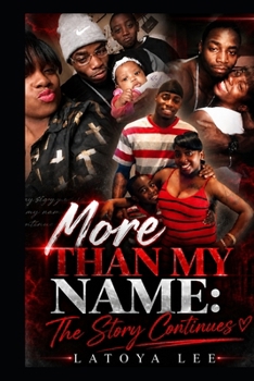 Paperback More Than My Name: The Story Continues Book