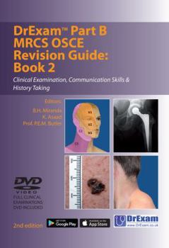 DrExam Part B MRCS OSCE Revision Guide Book 2: Clinical Examination, Communication Skills  History Taking