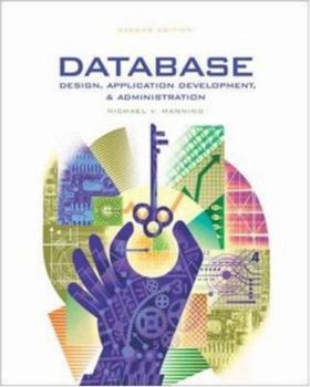 Hardcover Database Design, Application & Administration W/ Er Asst Book