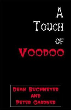 Paperback A Touch of Voodoo Book