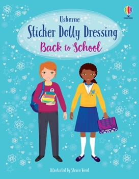 Paperback Sticker Dolly Dressing Back to School: A Back to School Book for Kids Book