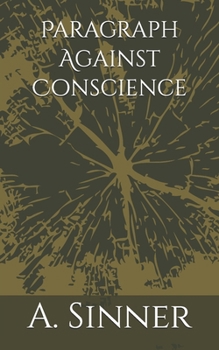 Paperback Paragraph Against Conscience Book