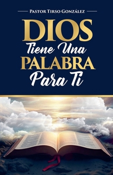 Paperback Dios tiene una Palabra para Ti [Spanish] Book