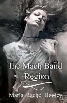 Paperback The Mach Band Region Book