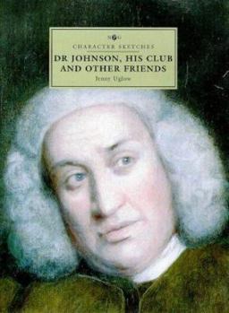 Hardcover Dr Johnson, His Club and Other Friends Book