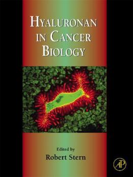 Hardcover Hyaluronan in Cancer Biology Book