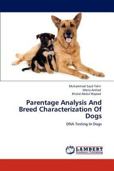 Paperback Parentage Analysis And Breed Characterization Of Dogs Book