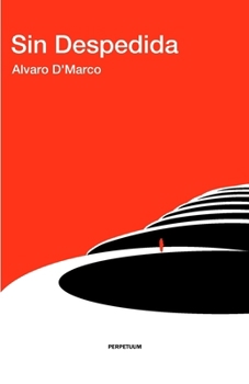 Sin Despedida (Spanish Edition)