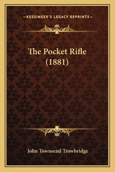 Paperback The Pocket Rifle (1881) Book