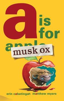 Hardcover A is for Musk Ox Book