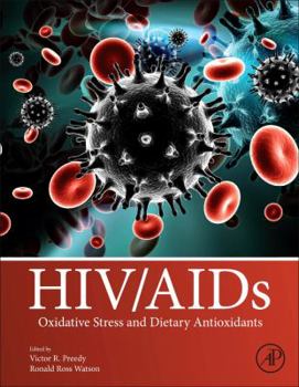 Hardcover HIV/AIDS: Oxidative Stress and Dietary Antioxidants Book