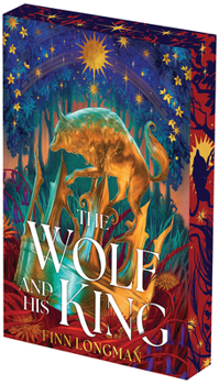 Paperback The Wolf and His King: Deluxe Limited Edition Book