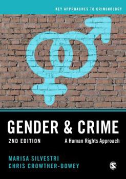 Hardcover Gender and Crime: A Human Rights Approach Book