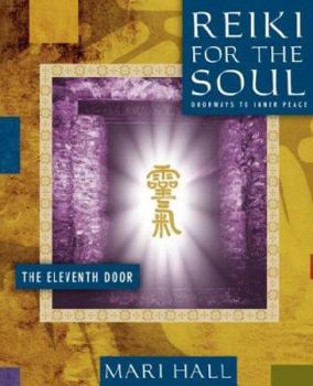 Paperback Reiki for the Soul the Eleventh Door Book