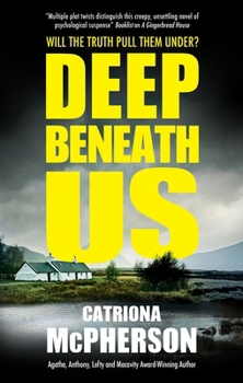 Hardcover Deep Beneath Us Book