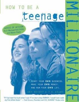 Paperback How to Be a Teenage Millionaire Book