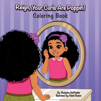 Paperback Reign, Your Curls Are Poppin!: Coloring Book