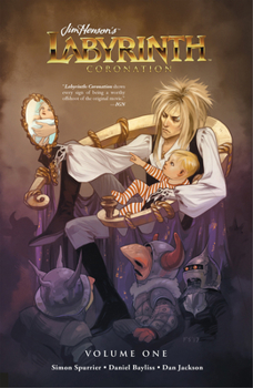 Jim Henson's Labyrinth: Coronation, Vol. 1 - Book  of the Jim Henson's Labyrinth Single Issues