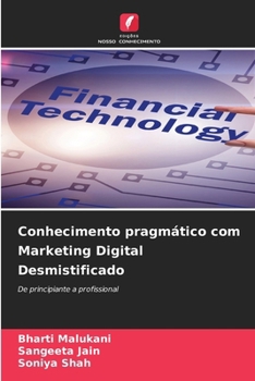 Paperback Conhecimento pragmático com Marketing Digital Desmistificado [Portuguese] Book