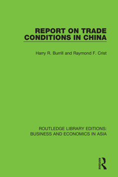 Paperback Report on Trade Conditions in China Book