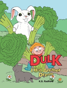 Paperback Dulk: I Had Another Dream Book