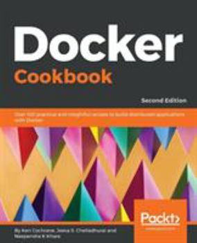 Paperback Docker Cookbook - Second Edition Book