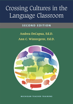 Paperback Crossing Cultures in the Language Classroom, Second Edition Book