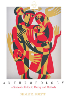 Paperback Anthropology: A Student's Guide to Theory and Method Book
