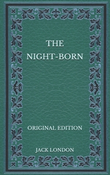 Paperback The Night-Born - Original Edition Book