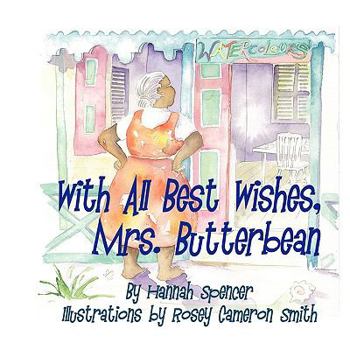 Paperback With All Best Wishes, Mrs. Butterbean Book