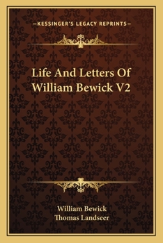 Paperback Life And Letters Of William Bewick V2 Book