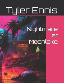 Paperback Nightmare at Moonlake Book