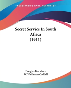 Paperback Secret Service In South Africa (1911) Book