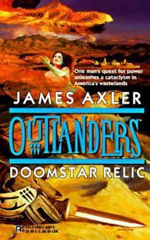 Doomstar Relic (Outlanders, #6) - Book #6 of the Outlanders