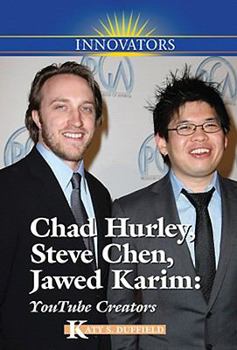 Library Binding Chad Hurley, Steve Chen, Jawed Karim: Youtube Creators Book