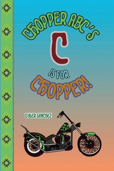 Paperback Chopper abc's C is for chopper Book