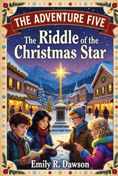 The Adventure Five - The Riddle of the Christmas Star