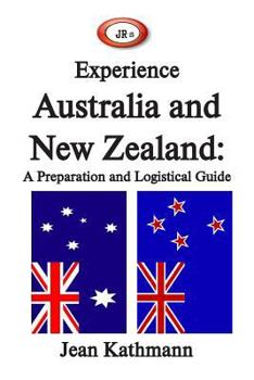 Paperback JR's Experience Australia and New Zealand: A Preparation and Logistical Guide Book