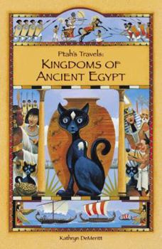 Paperback Ptah's Travels: Kingdoms of Ancient Egypt Book