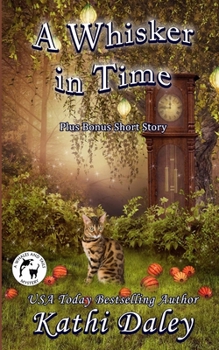 Paperback A Whisker in Time Book