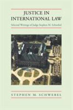 Paperback Justice in International Law: Selected Writings Book