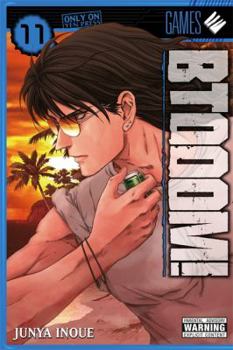 BTOOOM!, Vol. 11 - Book #11 of the BTOOOM!