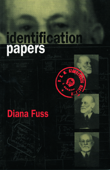 Paperback Identification Papers: Readings on Psychoanalysis, Sexuality, and Culture Book