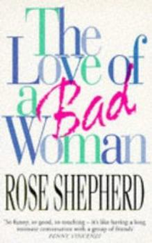 Paperback Love Of A Bad Woman Book