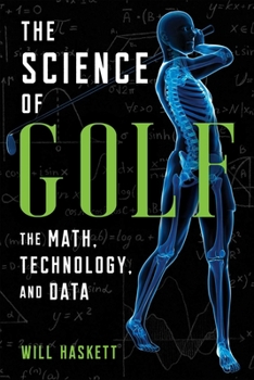 Paperback The Science of Golf: The Math, Technology, and Data Book