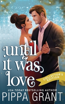 Hardcover Until It Was Love: A Complicated Situationship RomCom Book